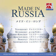 Made in Russia: Russian Masters for Symphonic Band - CD